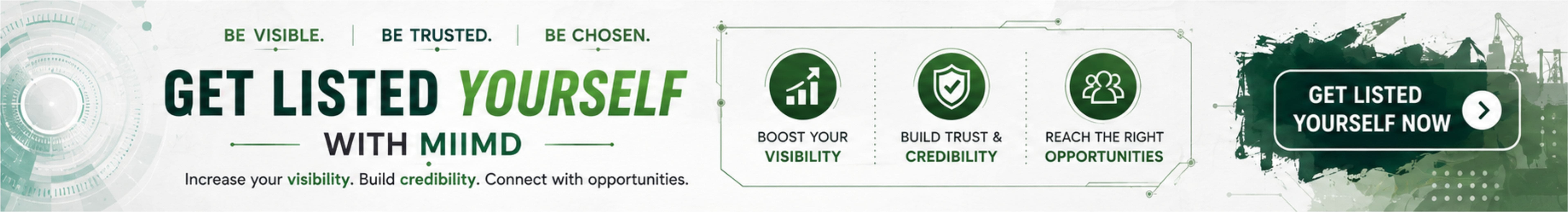 Get listed yourself with MIIMD — boost visibility, build trust, reach the right opportunities